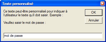 La fonction InputBox ne permet pas de cacher le mot de passe saisi par l'utilisateur.